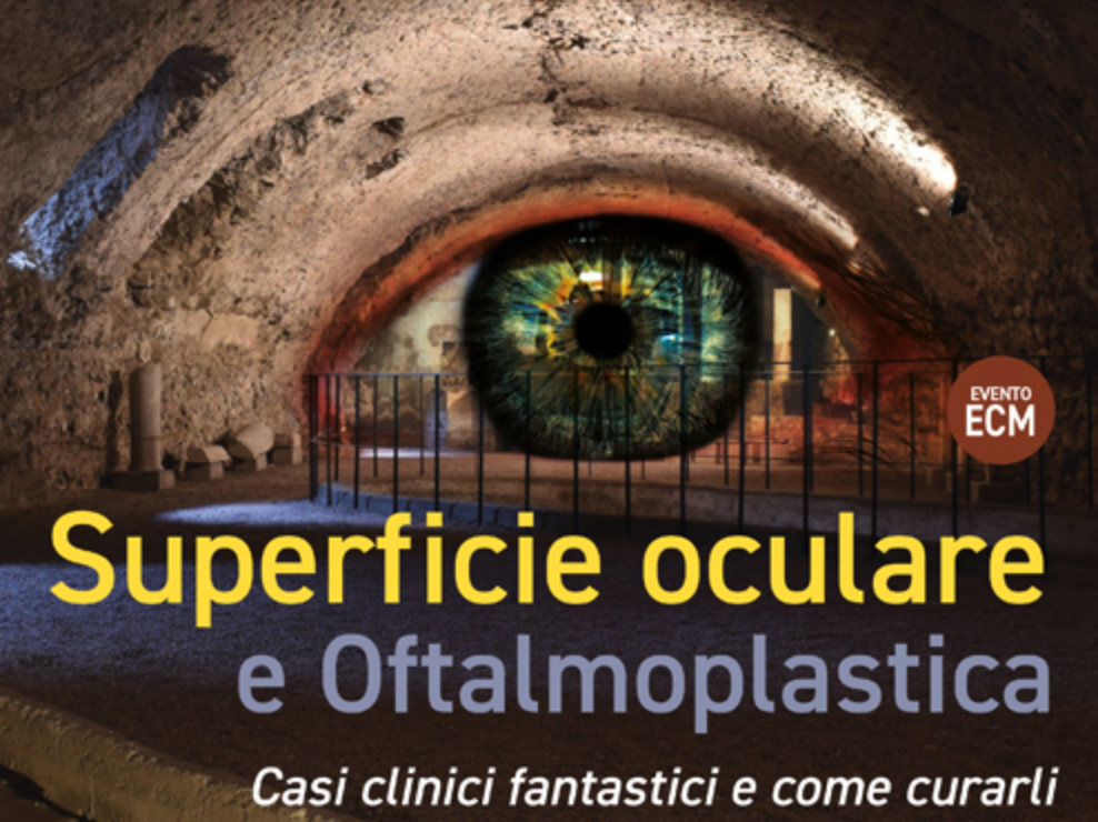 SUPERFICIE OCULARE E OFTALMOPLASTICA
                                                                            